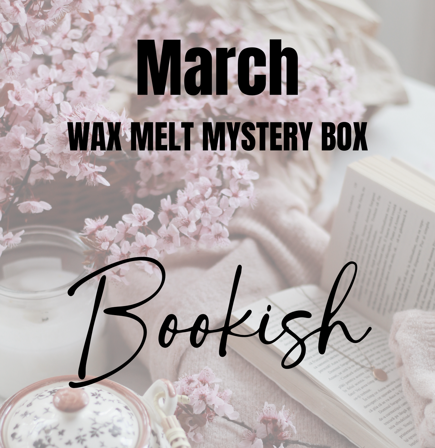 Monthly Wax Melt Mystery Box
