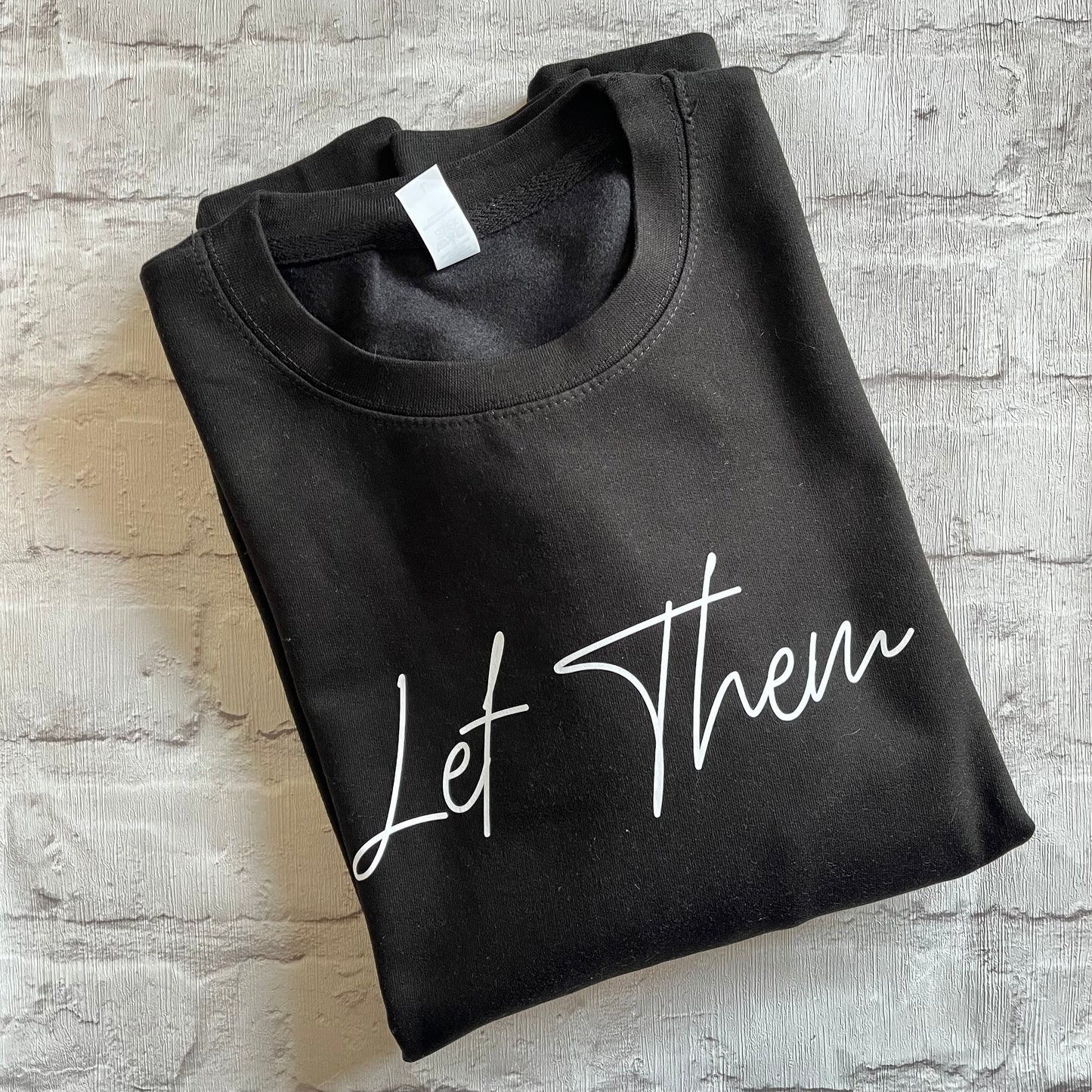 Let Them Sweatshirt