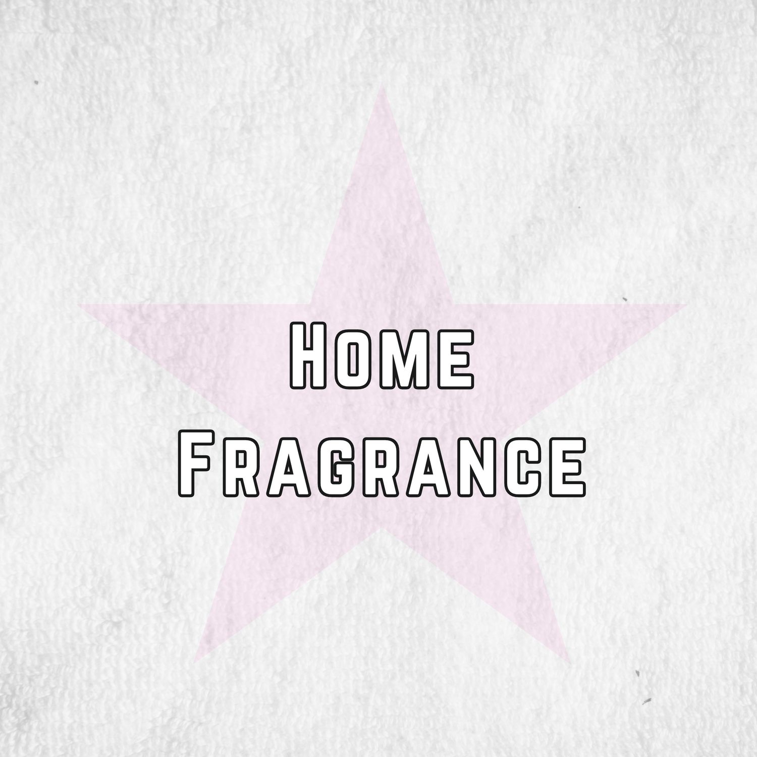 Home Fragrance