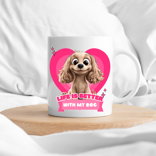Personalised Dog Mug – “Life is Better With My Dog” – Choose Your Dog Breed!